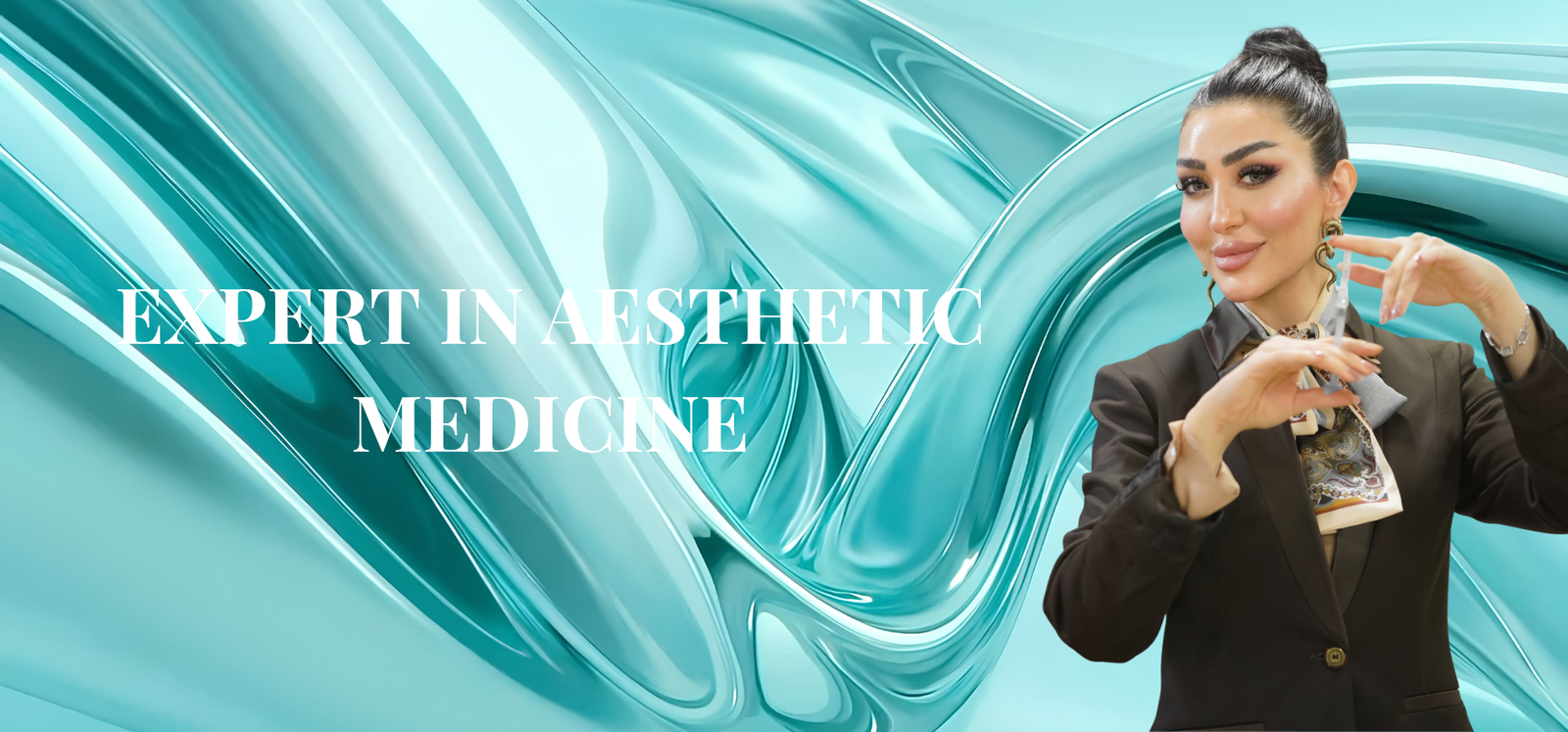 Expert in Aesthetic Medicine